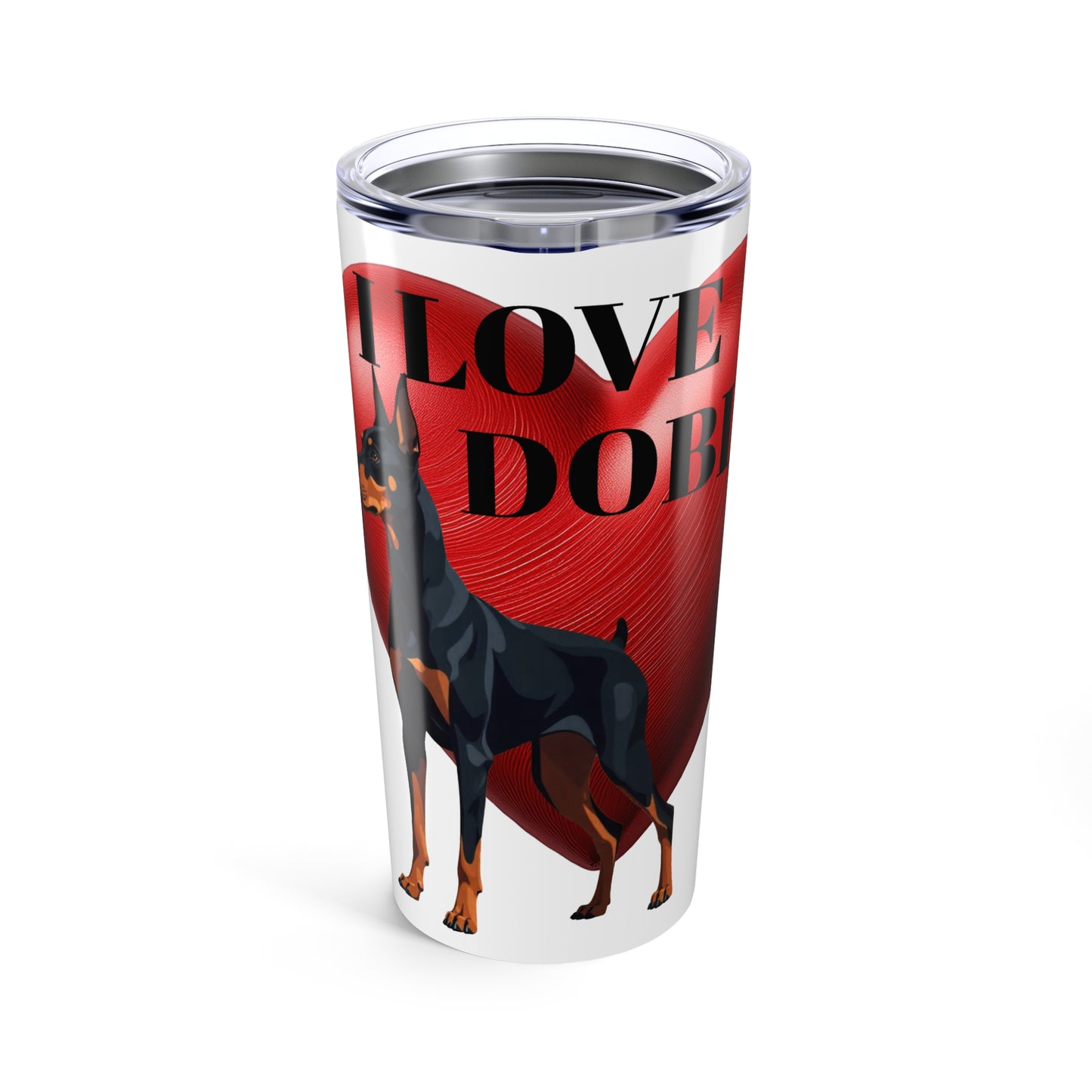 Tumbler Mug Love Dobies 20oz