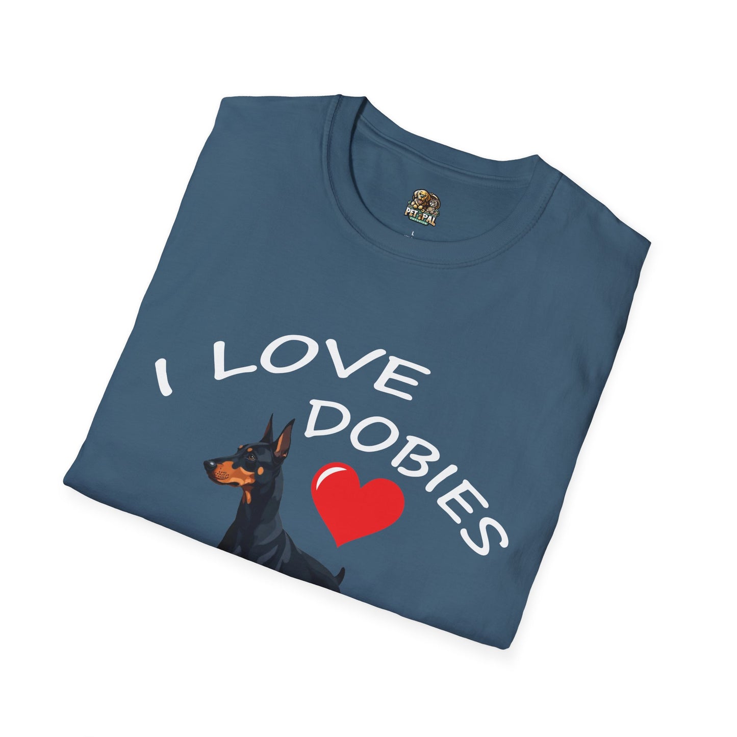 I Love Dobies Unisex Softstyle T-Shirt | Perfect Gift for Dog Lovers