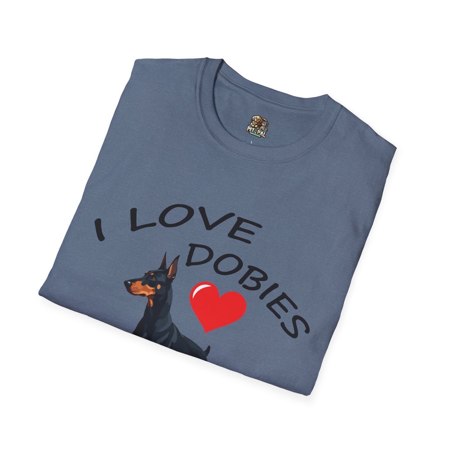 I Love Dobies Unisex Softstyle T-Shirt | Perfect Gift for Dog Lovers