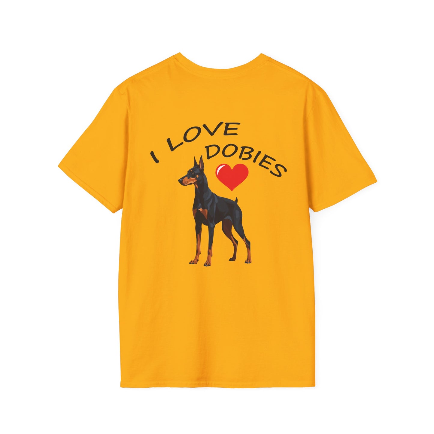 I Love Dobies Unisex Softstyle T-Shirt | Perfect Gift for Dog Lovers