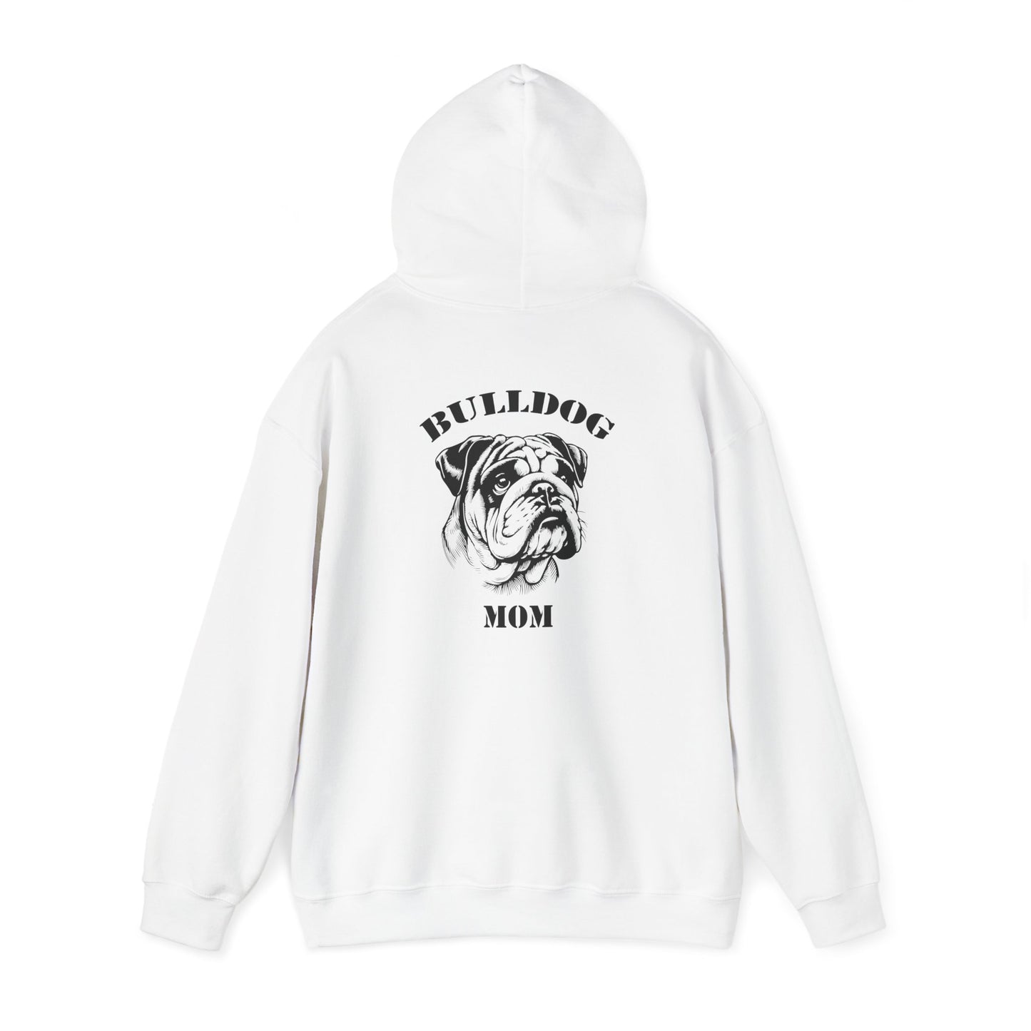 Bulldog Mom Hoodie - Bulldog Lover Sweatshirt