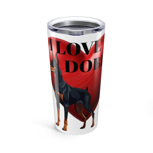 Tumbler Mug Love Dobies 20oz