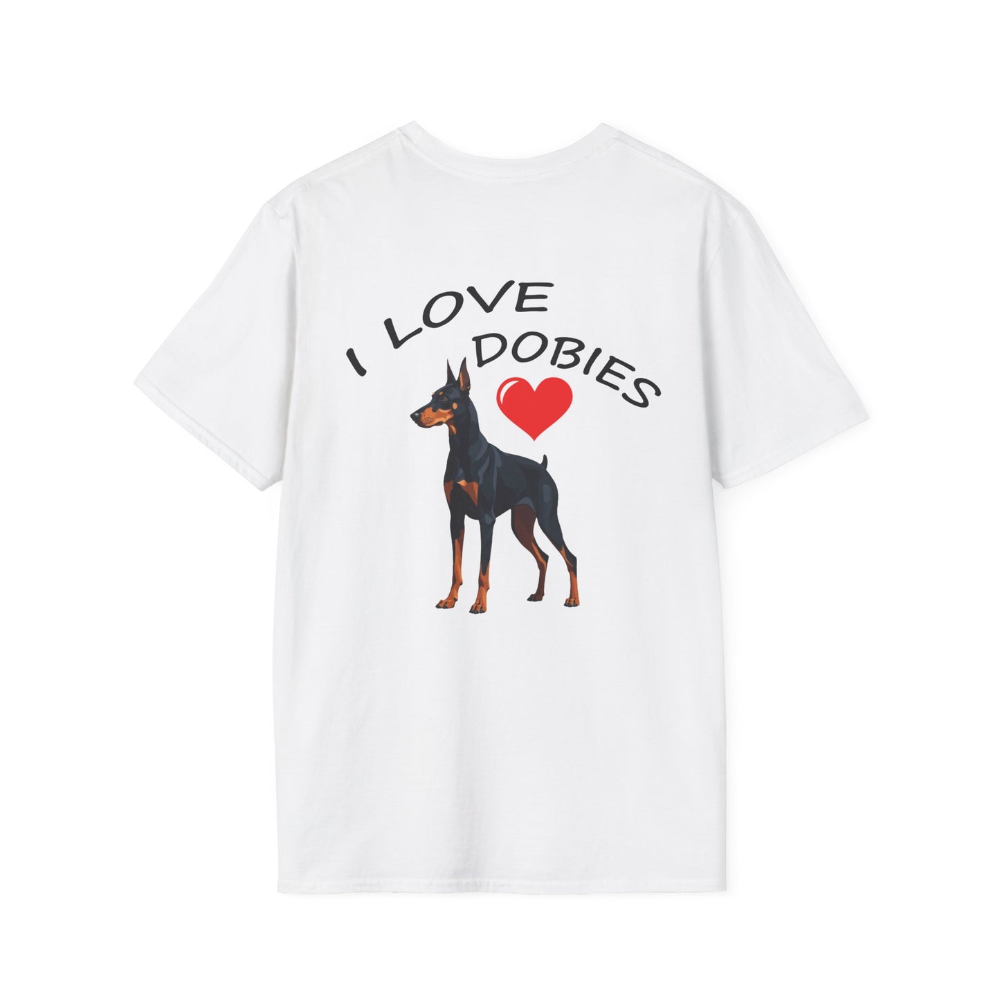 I Love Dobies Unisex Softstyle T-Shirt | Perfect Gift for Dog Lovers