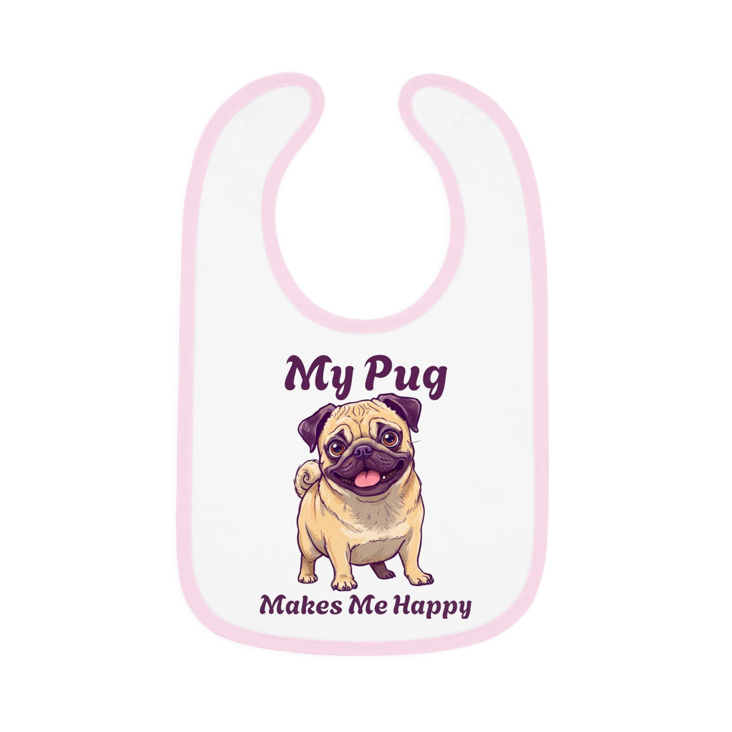 My Pug Baby Bib - Cute Contrast Trim Jersey Bib for Pet Lovers