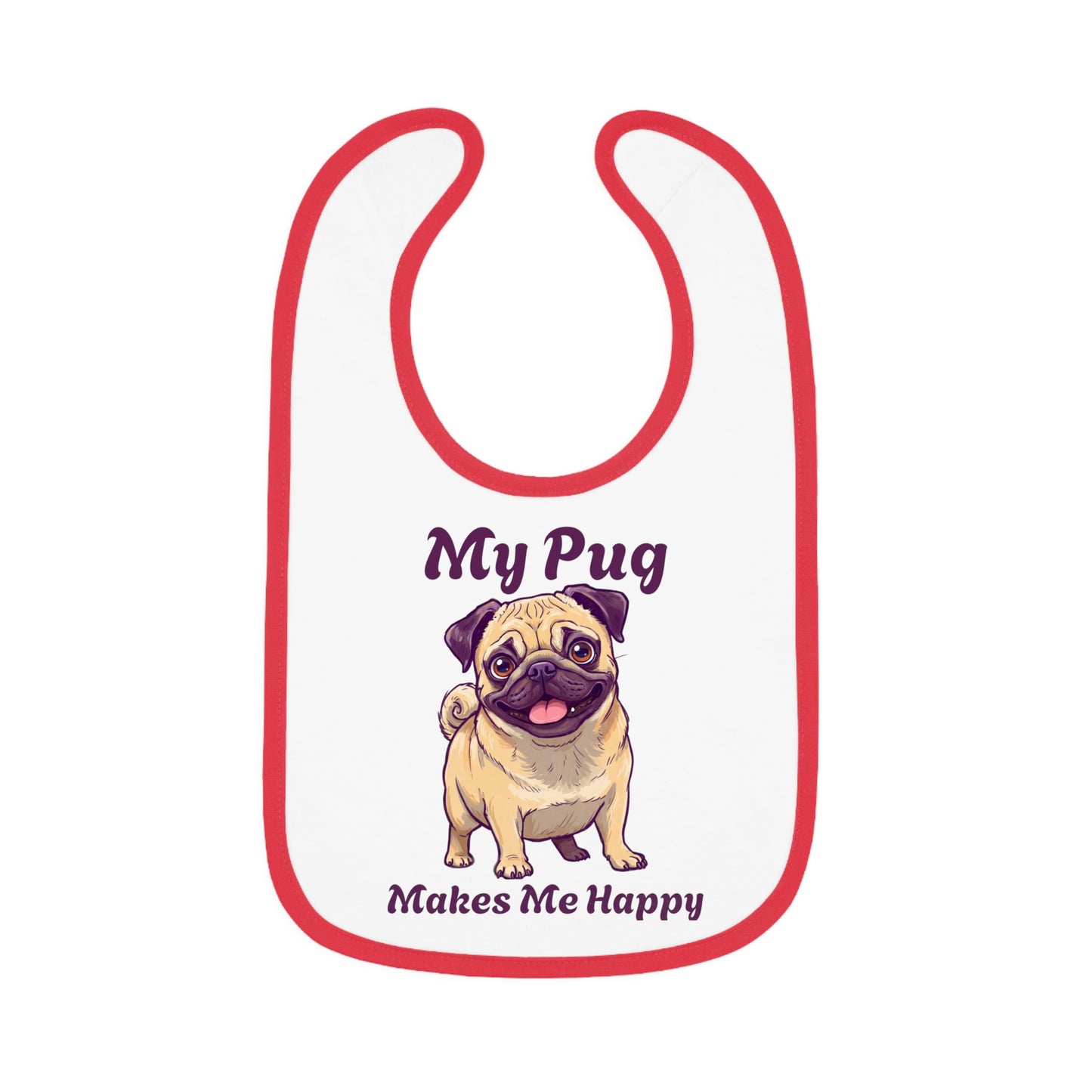 My Pug Baby Bib - Cute Contrast Trim Jersey Bib for Pet Lovers