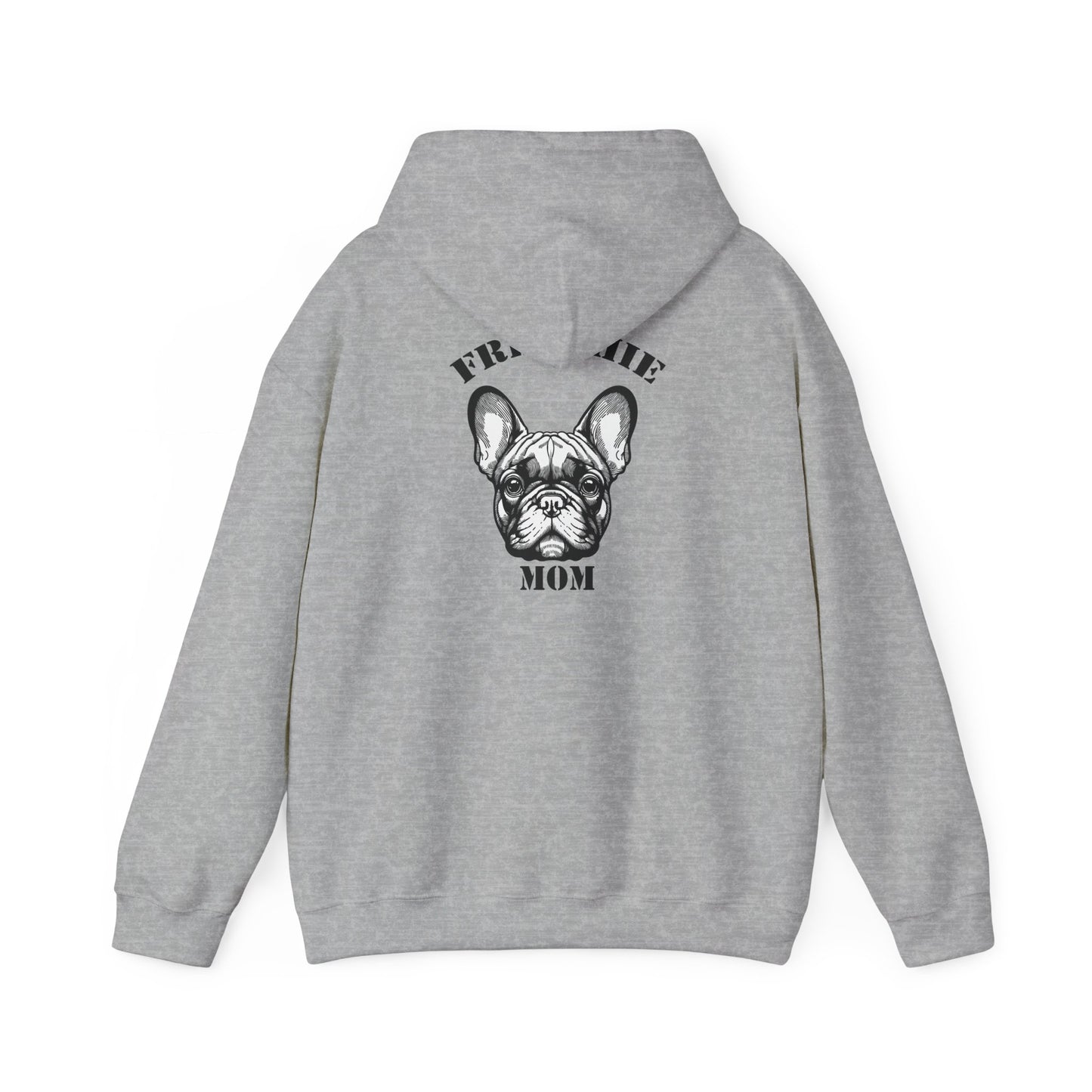 Frenchie Mom Hoodie - Frenchie Lover Sweatshirt
