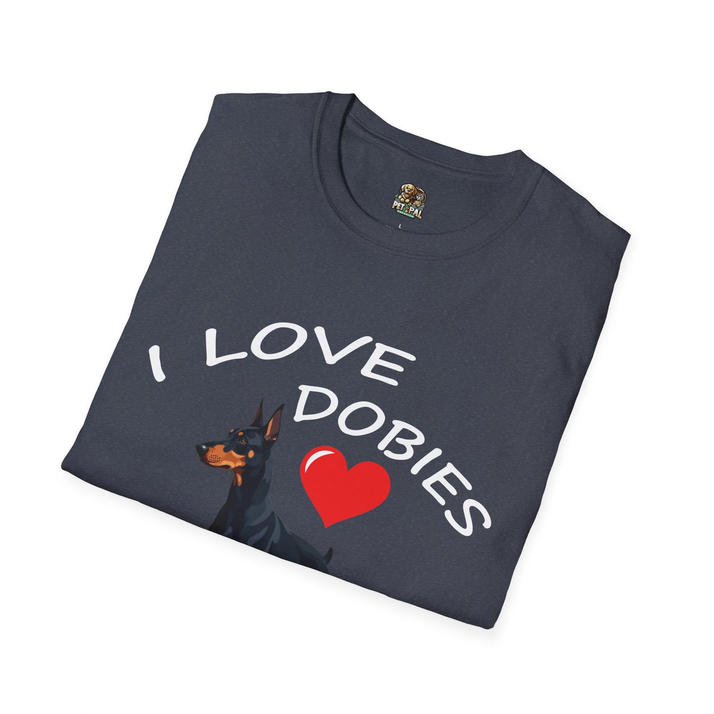 I Love Dobies Unisex Softstyle T-Shirt | Perfect Gift for Dog Lovers